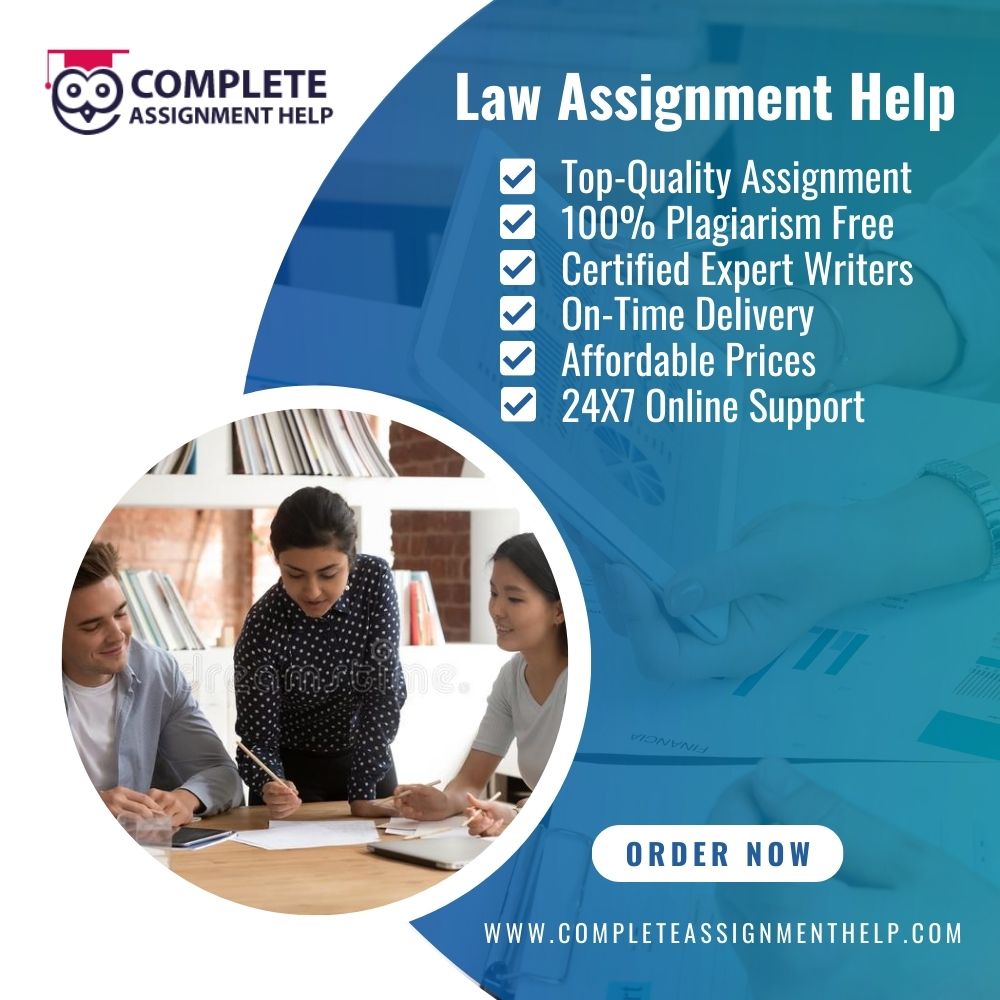 Law Assignment Helper Connects With Your Needs As Per Requirements